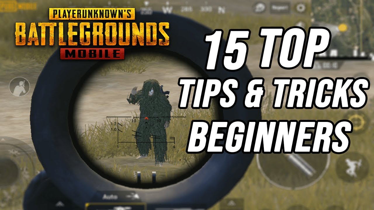 Tips dan trik bermain PUBG Mobile untuk pemula